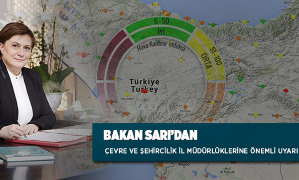 Bakan Sarıdan Çevre ve Şehircilik İl Müdürlüklerine Uyarı