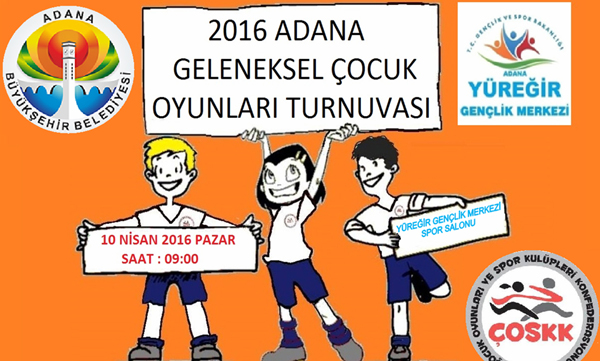 Adana Geleneksel Çocuk Oyunları Turnuvası
