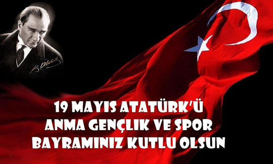 19 Mayıs Bayramınız kutlu olsun
