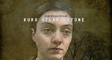 “Kuru Otlar Üstüne”nin bilet geliri İhtiyaç Haritası’na