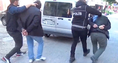 Üç ayrı ‘çete’ye yönelik operasyon: 112 gözaltı