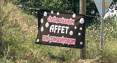 Gizemli 'özür dilerim affet seni çok seviyorum' ilanı