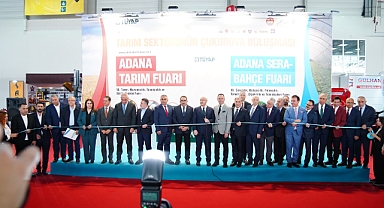 Adana Tarım ve Sera & Bahçe Fuarı Açıldı!