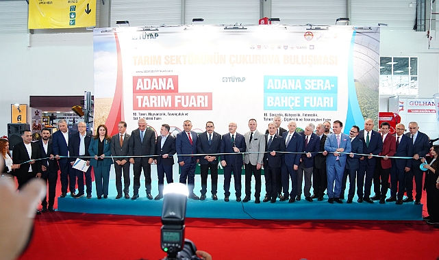 Adana Tarım ve Sera & Bahçe Fuarı Açıldı!