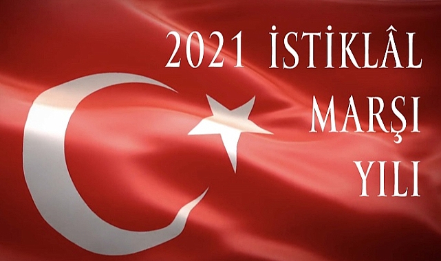 İstiklal Marşı 105 yaşında