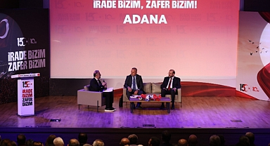 Ç.Ü'de “İrade Bizim, Zafer Bizim!” paneli